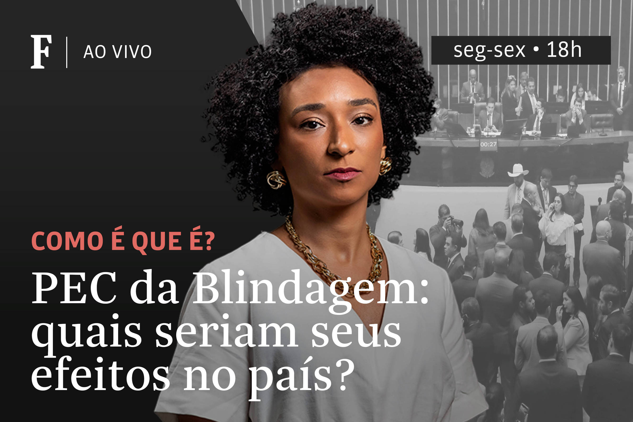 PEC da Blindagem: Impactos Potenciais na Política Brasileira – Análise de 19/09/2025 – Tv Folha