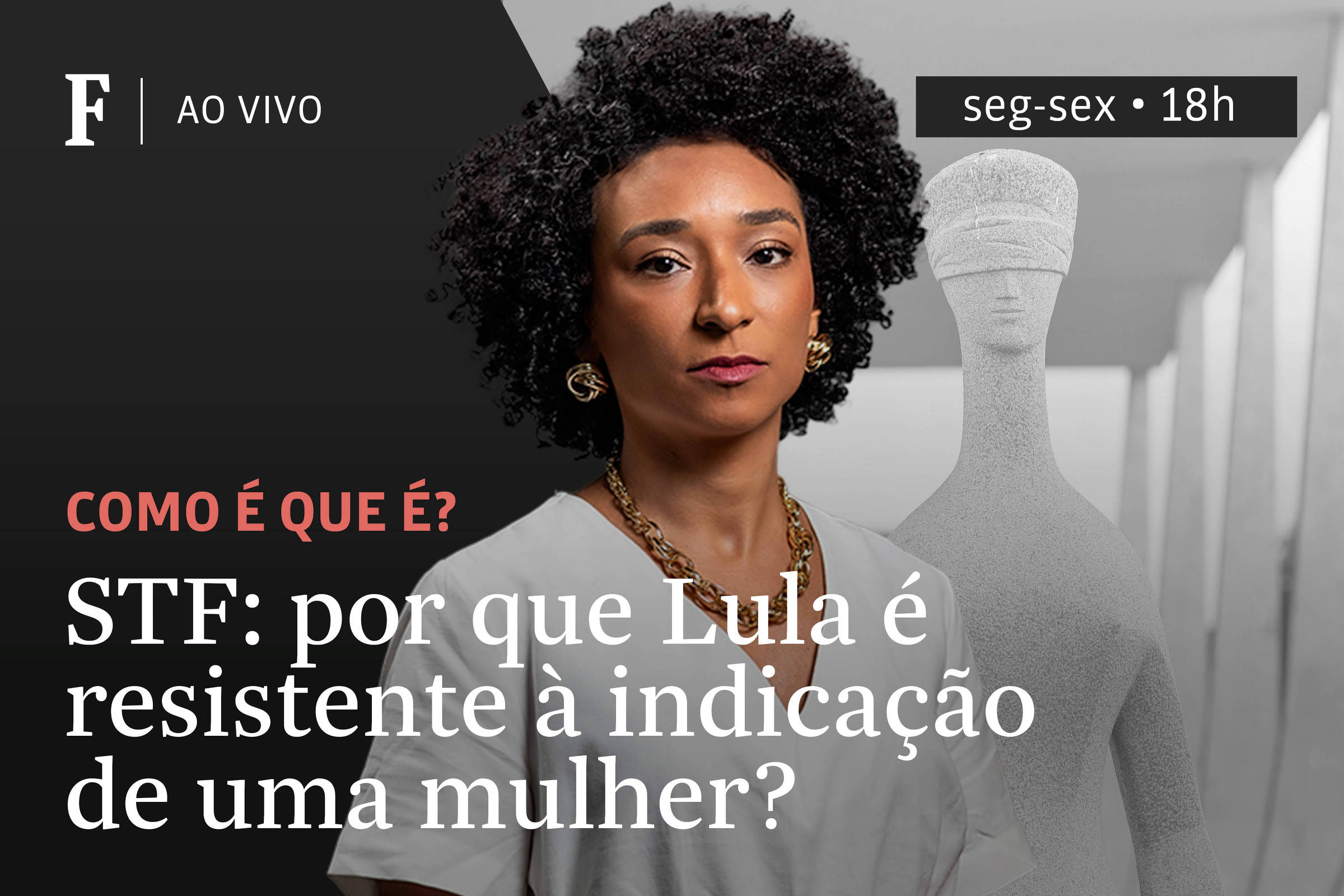 Indicação de Mulher ao STF: Resistência de Lula em Debate Político – 21/10/2025 – TV Folha